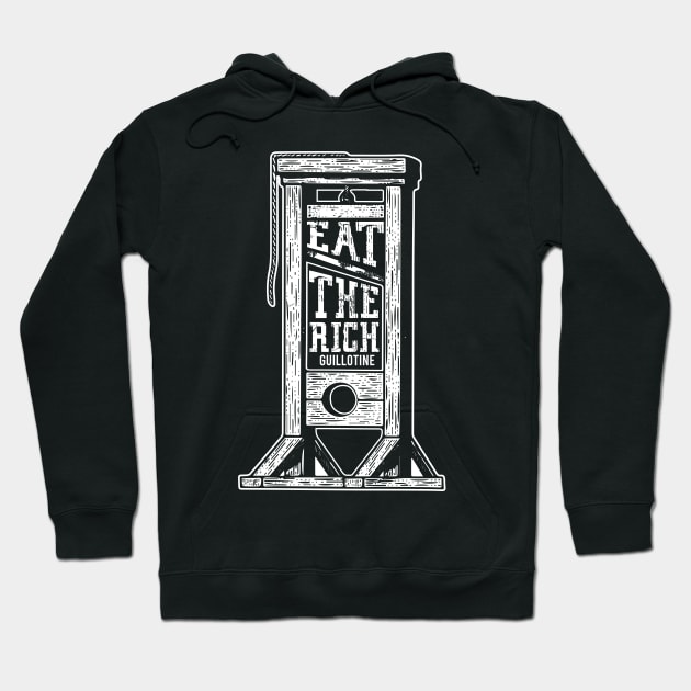 Eat the Rich Guillotine Anti capitalism Hoodie by ArtedPool